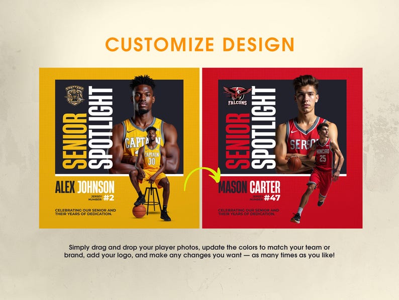 Peut inclure: Deux graphiques sur le th&egrave;me du sport avec le texte "Personnaliser la conception". L'un pr&eacute;sente un joueur de basket-ball en uniforme jaune, l'autre en rouge. Les deux disent "Senior Spotlight" et incluent les noms et num&eacute;ros des joueurs. Le texte dit "Glissez-d&eacute;posez simplement vos photos de joueurs..."