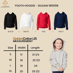 May include: Youth hoodies in black, white, red, and navy blue. The image includes a size chart with measurements in inches for width and length, ranging from size small to extra large. The hoodies are Gildan 18500B.