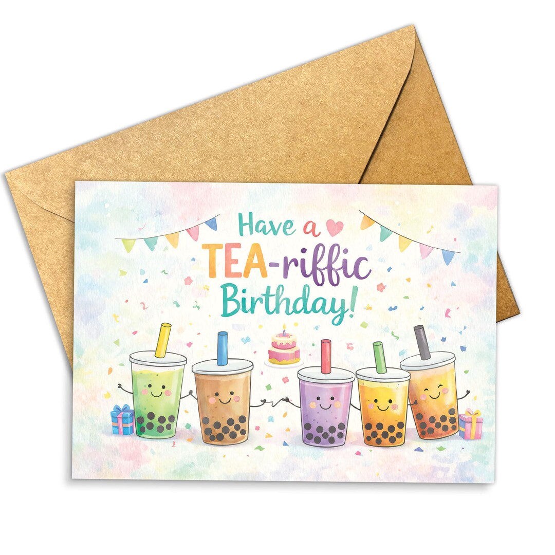 Have a Tea-rific Birthday Greeting Card, Cute Bubble Tea Illustration ...