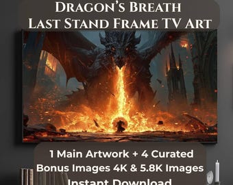 Dragon Frame TV Art, Fire Dragon Wall Art, Dark Fantasy TV Art, Last Stand Battle Scene, 5 JPG Images 4K 5.8K Samsung Frame