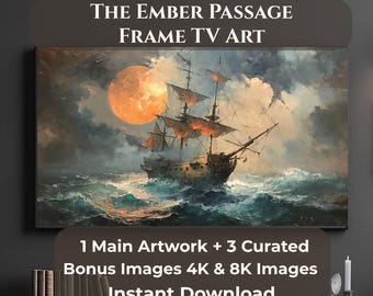 Cornice TV "The Ember Passage", cornice TV Samsung con tema nautico, quadro da parete con nave e luna ardente, quadro TV con oceano in tempesta, 4 JPG 4K 8K