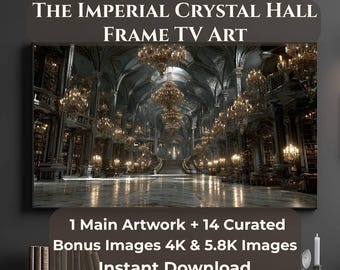Imperial Crystal Hall Frame TV Art Bundle, 1 Main + 14 Curated Bonus, Gothic Palace Interior TV Art, 4K 5.8K Digital Download