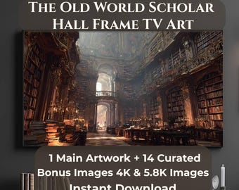 Old World Scholar Hall Frame TV Art Bundle, 1 Main + 14 Curated Bonus, Grand Library TV Art, 4K 5.8K Digital Download