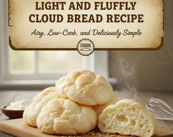 Light & Fluffy Cloud Bread Recipe | Low-Carb Keto | Instant PDF Download