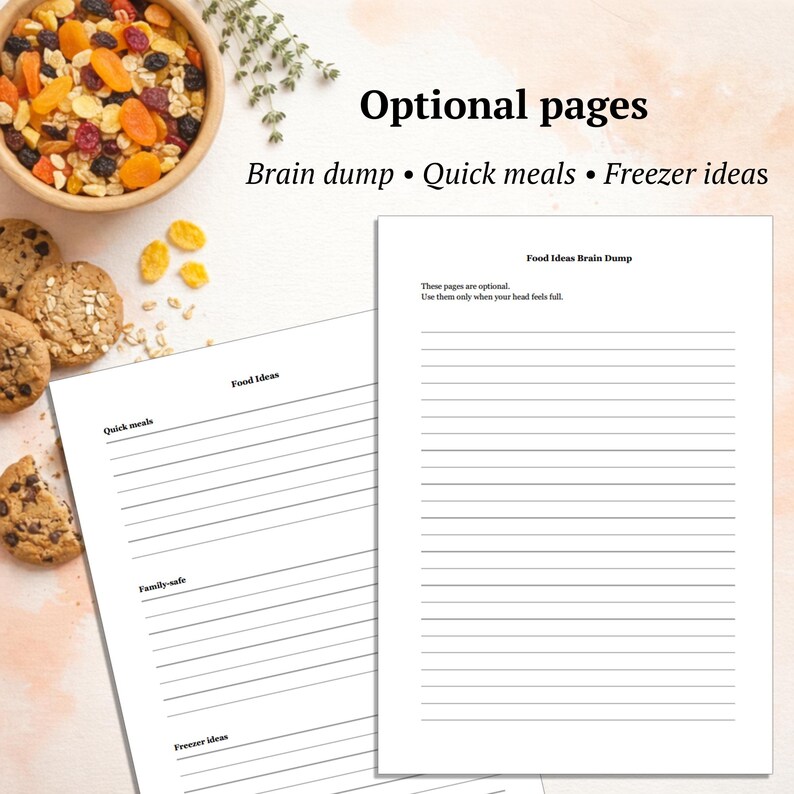 May include: A notebook with lined pages, featuring the text "Optional pages" and the subheadings "Brain dump", "Quick meals", and "Freezer ideas". A bowl of dried fruit and biscuits are in the background.