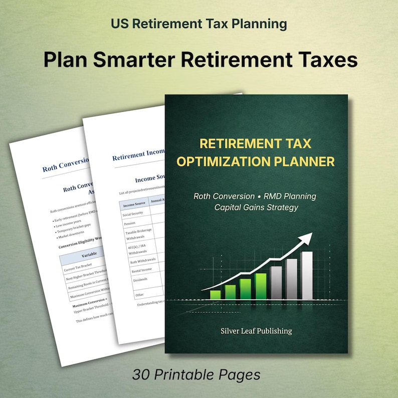 K&ouml;nnte beinhalten: Ein Rentensteuer-Optimierungsplaner mit gr&uuml;nem Umschlag und wei&szlig;em Text. Der Titel lautet &bdquo;Retirement Tax Optimization Planner&ldquo;. Der Planer enth&auml;lt Informationen zu Roth-Konvertierung, RMD-Planung und Kapitalertragsstrategie. Zwei wei&szlig;e Seiten sind sichtbar, zusammen mit dem Text &bdquo;30 Printable Pages&ldquo;.