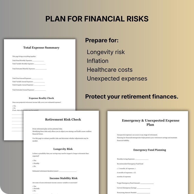 May include: A financial planning document titled "Plan for Financial Risks." It features sections on expense summaries, retirement risk checks, and emergency fund planning. The text includes "Longevity risk," "Inflation," and "Healthcare costs." The document aims to protect retirement finances.