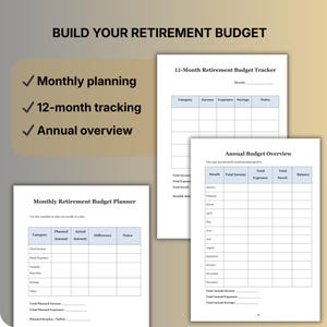 May include: A collection of white paper budget planners with blue grid lines. The text "BUILD YOUR RETIREMENT BUDGET" is at the top. The planners include sections for monthly planning, 12-month tracking, and annual overview. The text "Monthly Retirement Budget Planner" is also visible.