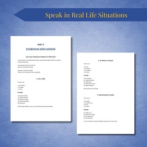 May include: Two white pages with text, titled "PART 5 EVERYDAY SITUATIONS" and "Speak in Real Life Situations". The pages contain examples of sentence patterns for everyday situations, such as "At a Caf&eacute;" and "At Work or School".