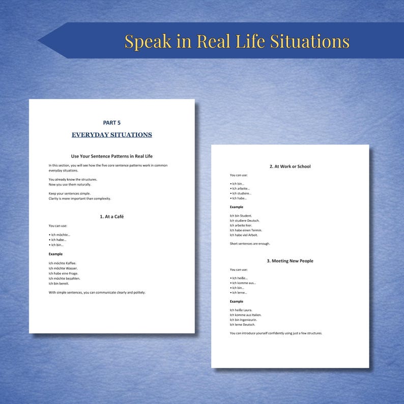 May include: Two white pages with text, titled "PART 5 EVERYDAY SITUATIONS" and "Speak in Real Life Situations". The pages contain examples of sentence patterns for everyday situations, such as "At a Caf&eacute;" and "At Work or School".