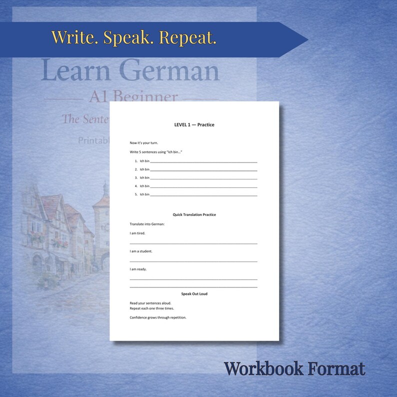May include: A workbook for learning German, featuring the text "Write. Speak. Repeat. Learn German A1 Beginner." The workbook includes practice exercises, translation practice, and a section for speaking aloud. The format is designed for beginners.