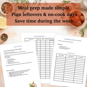 May include: Meal prep planner sheets with text: "Meal prep made simple, Plan leftovers & no-cook days, Save time during the week." The sheets include sections for meal planning, leftovers, and no-cook days. The image also includes tomatoes, spices, and herbs.