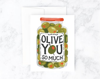 Olive You Greeting Card