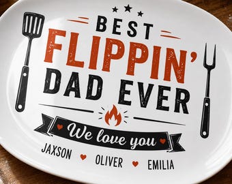 Personalized “Best Flippin’ Dad Ever” Plate Custom Kid‘Name Printed Keepsake,Father's Day, Gift For Dad
