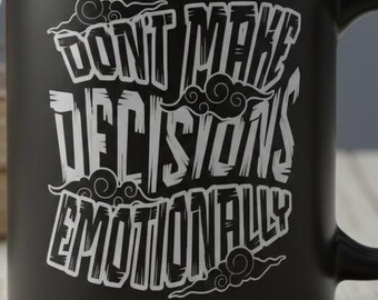 Motivational Typography Print | 'Don't Make Decisions Emotionally' (Digital Download)