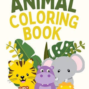 Può includere: Illustrazione colorata di un "LIBRO DA COLORARE ANIMALI" con una tigre, un ippopotamo, un elefante, una scimmia e un leone. Il testo è verde e giallo, con sfondo bianco e foglie verdi.