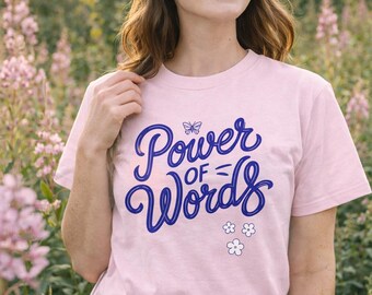Inspirierendes Zitat zur Macht der Worte – Unisex-T-Shirt aus schwerer Baumwolle