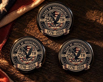 250th Years of Independence Pin Button 3-Pack 1776-2026 | Patriotic Eagle Shield USA Pins | America 250 Semiquincentennial Set