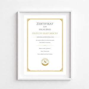 Zertifikat Patch hat mich | Druckvorlage Urkunde | Sofort-Download A4 US Letter