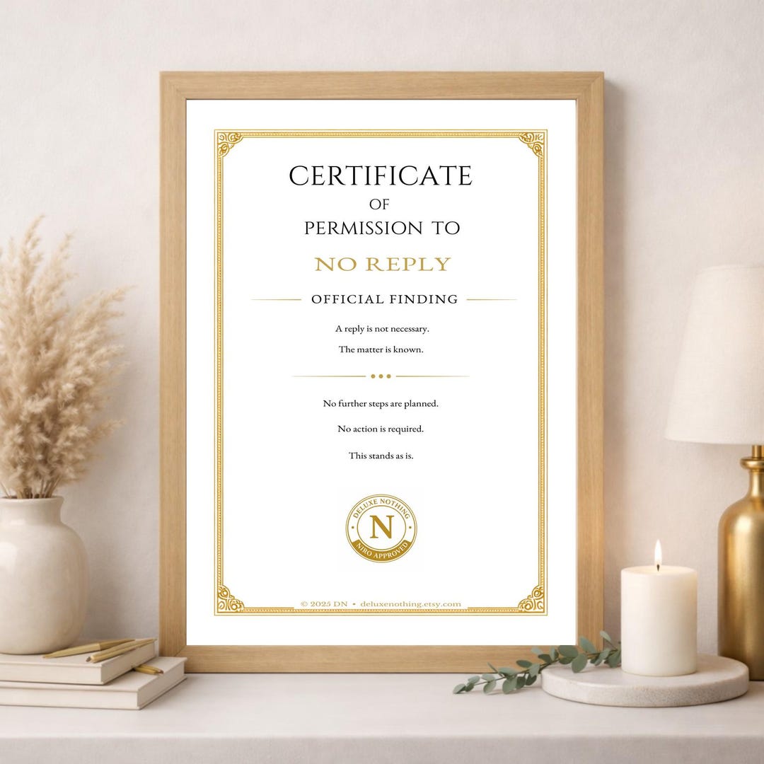 No Reply Certificate | Printable Statement Gift | Instant Download A4 ...