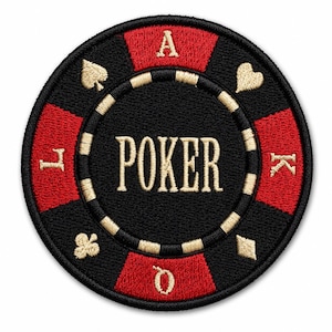 May include: A circular embroidered patch designed like a poker chip with a black center featuring the word POKER in gold thread. The border has alternating red and black segments with gold card suit symbols and the letters A, L, K, and Q.