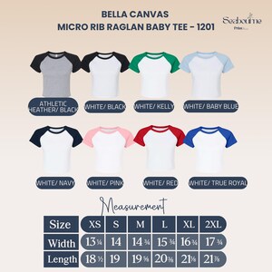 May include: A selection of Bella Canvas Micro Rib Raglan Baby Tees in various color combinations, including white with black, navy, pink, red, and true royal sleeves. The image also displays size measurements in inches.