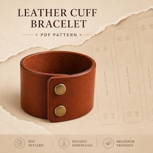May include: A brown leather cuff bracelet with two brass-coloured metal snap buttons. The image includes text reading LEATHER CUFF BRACELET PDF PATTERN and outlines for small, medium, and large sizes with measurements in millimetres.