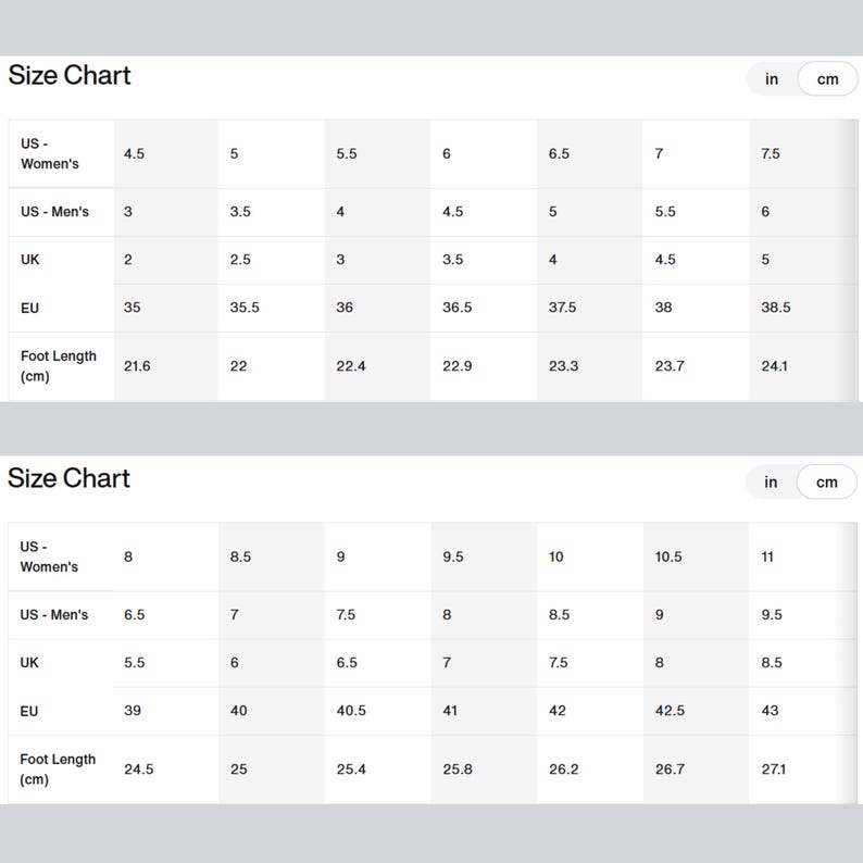 May include: A shoe size chart with measurements in inches and centimeters. The chart includes US Women's, US Men's, UK, and EU sizes, along with corresponding foot lengths in centimeters, ranging from 21.6 cm to 27.1 cm.