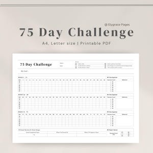 May include: A printable PDF planner with the text "75 Day Challenge" in a bold, elegant font. The planner includes sections for daily tracking, checkpoints, and final review. The design is clean and minimalist, with a focus on organization.