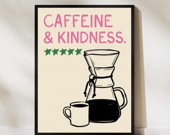 Może przedstawiać: Oprawiony wydruk z napisem "CAFFEINE & KINDNESS" w kolorze różowym, z zielonymi gwiazdkami i czarno-białą ilustracją ekspresu do kawy i kubka. Ekspres do kawy jest wypełniony ciemnym płynem.