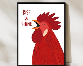 Rise and Shine Rooster Poster Funny Farm Animal Art Morning Wall Decor Kitchen Coffee Lover Print Red Rooster Art