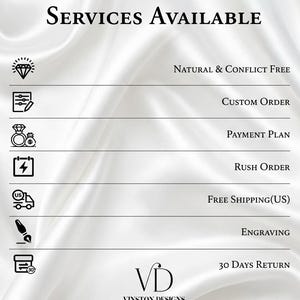May include: White satin background with the text "SERVICES AVAILABLE" at the top. Below are icons and text including "NATURAL & CONFLICT FREE", "CUSTOM ORDER", "PAYMENT PLAN", "RUSH ORDER", "ENGRAVING", and "30 DAYS RETURN". The logo "VD" is at the bottom.