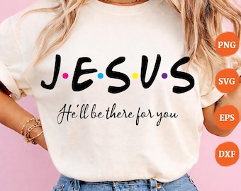 Ostern Jesus PNG, Er wird für Sie da sein SVG, christliches Osterzitat Eps, Glaube Png, Jesus Gläubiger Png (digitaler Download)