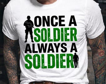 Kiedyś żołnierz, zawsze żołnierz SVG PNG, cytat weterana wojskowego, patriotyczna koszulka z napisem „US Army Pride”, prezent na Dzień Pamięci (pobranie cyfrowe)