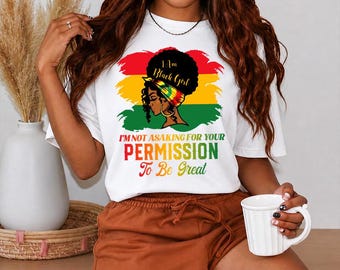 Czarna dziewczyna PNG, Jestem czarną dziewczyną Pozwolenie na bycie wielką PNG, Afro kobieta Melanina Pride Art, Koszulka z nadrukiem kulturowym, Pobieranie cyfrowe