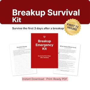 Può includere: Un kit di sopravvivenza per la rottura con il testo "Breakup Emergency Kit" su sfondo rosso. Il kit include fogli di lavoro e un adesivo dorato con la scritta "First 72 Hours". Il testo "Instant Download - Print-Ready PDF" è in basso.