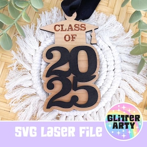 CLASS OF 2025 SVG Ornament Laser File, High School Graduate, Senior,Graduation Svg, Grad Ornament, Laser File, Grad Svg- Beambox Tested