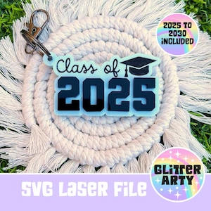 Llavero láser SVG de la generación 2025-2030, graduado de secundaria, último año, SVG de graduación, adorno de graduación, archivo láser, SVG de graduación - Beambox probado