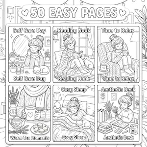 Pode incluir: Uma p&aacute;gina de livro de colorir em preto e branco com 50 p&aacute;ginas f&aacute;ceis e seis cenas distintas. As ilustra&ccedil;&otilde;es incluem uma pessoa com um gato em momentos de autocuidado, leitura, relaxamento, ch&aacute;, sono e uma mesa est&eacute;tica.