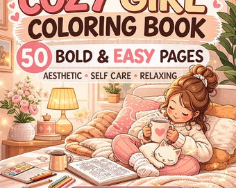 Cozy Coloring Book for Adults | Self Care Coloring Pages | Cute Kawaii Coloring Book | 50 Easy Bold Pages Printable PDF Download