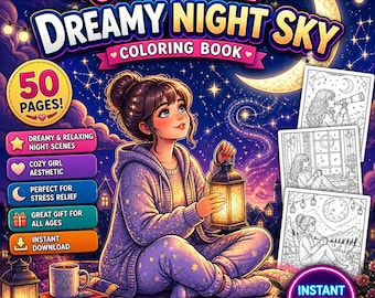 Cozy Girl Coloring Pages | Moon & Stars Night Sky Scenes | Relaxing Aesthetic Coloring Book For Adult | Printable PDF Download