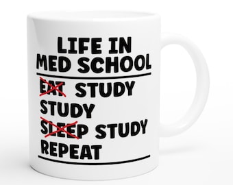 Medical Student Mug as Gift for Medical Student, Med School, Medical School, Med Student, Gift for Med Student, Medicine, Hospital