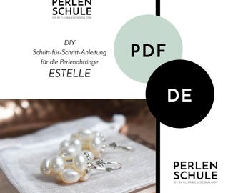 Pearl drop earrings for the bride ESTELLE PDF craft instructions, German