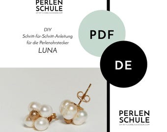 Bridal Pearl Stud Earrings LUNA PDF Craft Instructions, German