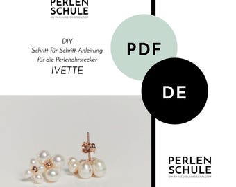 Pearl Bridal Earrings IVETTE PDF Craft Instructions, German