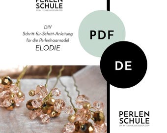 Glass Bead Hairpin for Bride and Bridesmaids ELODIE PDF Craft Instructions, German