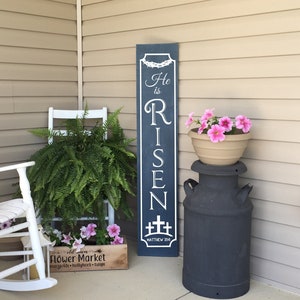 He Is Risen Easter Porch Leaner Sign | Rustic Wood Welcome Decor