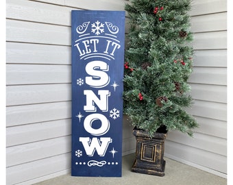 Winter Porch Decor, Painted Wooden Vertical Porch Sign, Let It Snow Sign, 22860