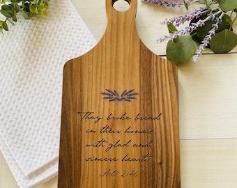 They Broke Bread Engraved Cutting Board, Christian Cutting Board, Wedding Gift, Housewarming Gift, Bible Verse Cutting Board, 22965