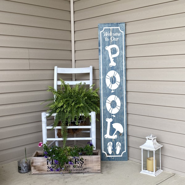 Welcome To Our Pool Sign, Pool Decor, Backyard Sign, Deck Decor, Vertical Leaner Sign, 22919